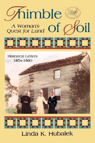 Cover for Linda K. Hubalek · Thimble of Soil: a Womans Quest for Land (Book 2 in the Trail of Thread Book Series) (Trail of Thread Series) (Paperback Book) [First edition] (1996)