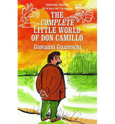 Cover for Giovanni Guareschi · The Little World of Don Camillo: No. 1 in the Don Camillo Series - The Don Camillo Series (Paperback Book) (2013)