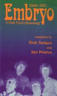 Embryo, a Chronology 1966-1971 - Pink Floyd - Boeken - CHERRY RED BOOKS - 9781901447071 - 19 augustus 2019