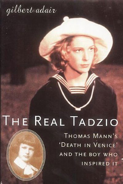 Cover for Gilbert Adair · Real Tadzio (Paperback Book) (2001)