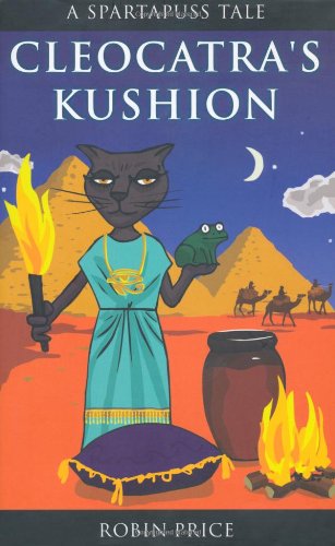 Cover for Robin Price · Cleocatra's Kushion (Hardcover Book) (2010)