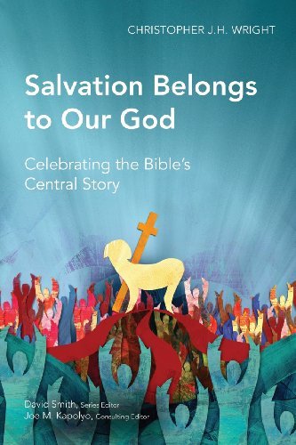 Cover for Christopher J. H. Wright · Salvation Belongs to Our God (Global Christian Library) (Paperback Bog) (2013)