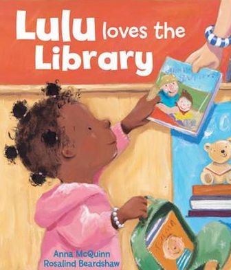 Cover for Anna McQuinn · Lulu Loves the Library - Booky Girl Lulu (Book) (2011)