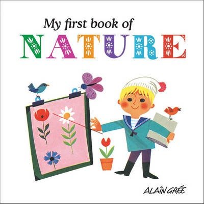 Cover for A Gre · My First Book of Nature (Hardcover Book) (2013)