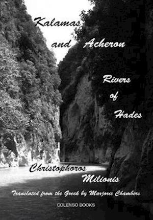 Cover for Christophoros Milionis · Kalamas and Acheron: Rivers of Hades (Paperback Book) [2 Unabridged edition] (2021)