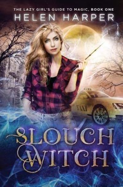 Cover for Helen Harper · Slouch Witch (Paperback Book) (2017)