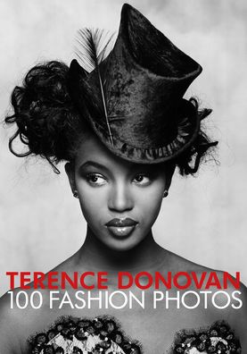 Cover for Robin Muir · Terence Donovan: 100 Fashion Photos (Hardcover Book) (2021)