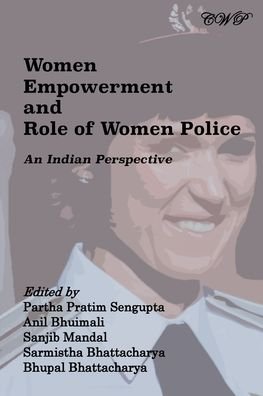 Cover for Partha Pratim SenGupta · Women Empowerment and Role of Women Police (Book) (2021)