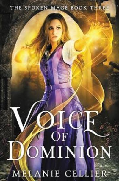 Cover for Melanie Cellier · Voice of Dominion (Paperback Book) (2019)