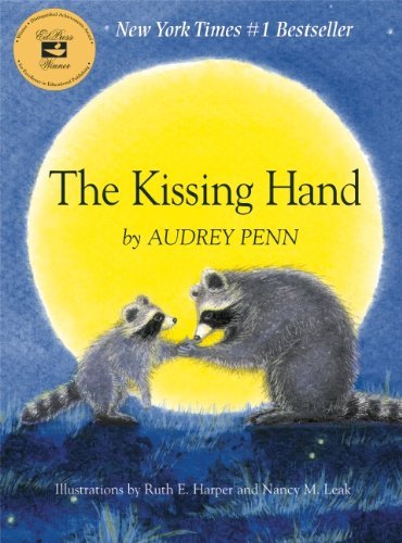 The Kissing Hand - Audrey Penn - Books - Tanglewood Press - 9781933718071 - August 15, 2007