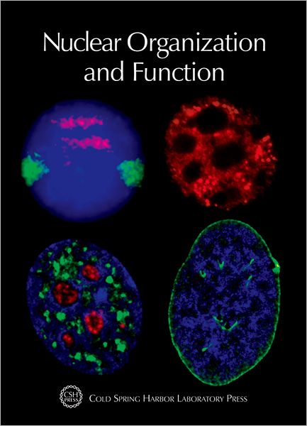 Cover for Terri Grodzicker · Nuclear Organization and Function: Cold Spring Harbor Symposia on Quantitative Biology, Volume LXXV - Cold Spring Harbor Symposia on Quantitative Biology (Hardcover) (Hardcover Book) (2001)