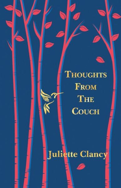 Thoughts from the Couch - Juliette Clancy - Books - Gestalt Journal Press - 9781938304071 - July 12, 2021