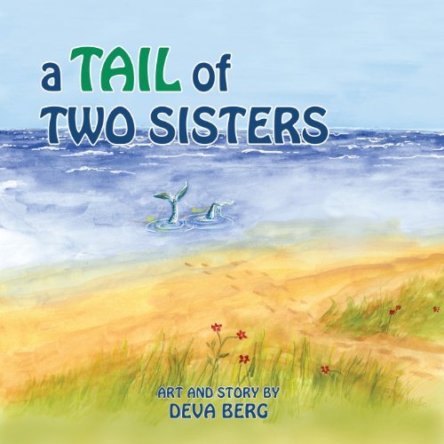Cover for Deva Jean Berg · A Tail of Two Sisters (Taschenbuch) (2013)