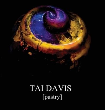 Cover for Tai Davis · TAI DAVIS [Pastry] (Innbunden bok) (2019)