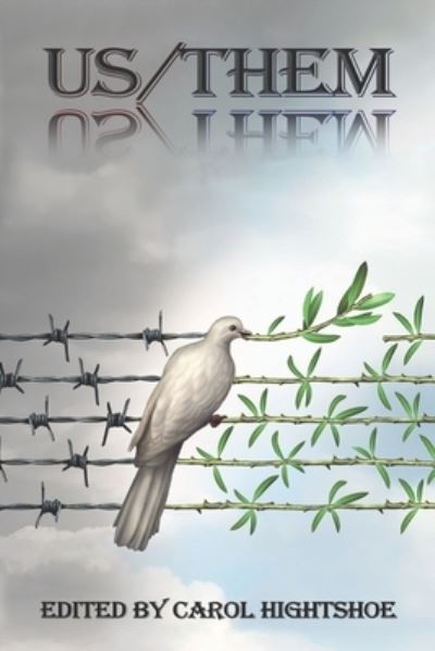 Us/Them - Various Authors - Books - Wolfsinger Pub - 9781944637071 - October 30, 2021