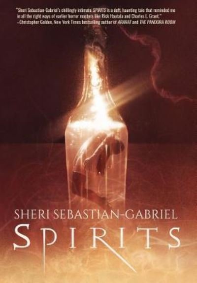 Cover for Sheri Sebastian-Gabriel · Spirits (Hardcover Book) (2019)
