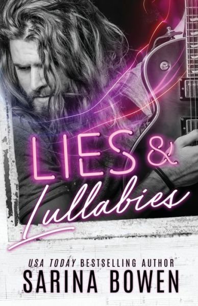 Lies and Lullabies - Sarina Bowen - Books - Tuxbury Publishing LLC - 9781950155071 - September 22, 2020