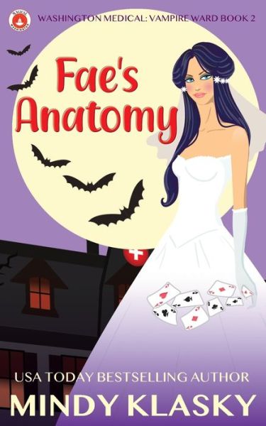 Cover for Mindy Klasky · Fae's Anatomy (Paperback Book) (2020)