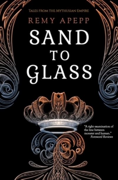 Cover for Remy Apepp · Sand to Glass (Paperback Book) (2021)