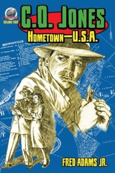 Cover for Fred Adams · C.O. Jones: Hometown-U.S.A - C.O. Jones (Paperback Bog) (2021)