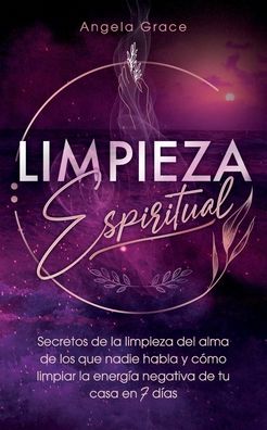 Cover for Angela Grace · Limpieza Espiritual (Book) (2022)