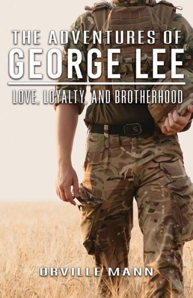 Cover for Orville Mann · Adventures of George Lee (Buch) (2023)