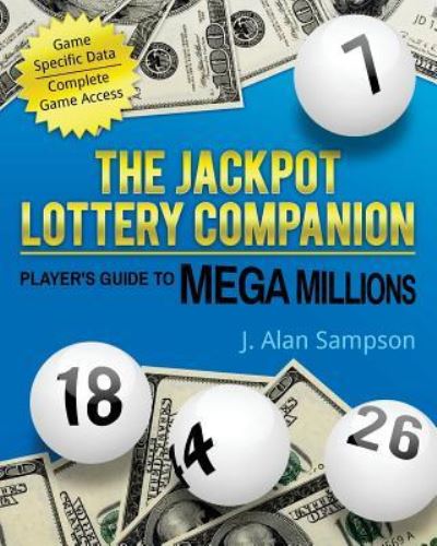 Cover for J Alan Sampson · The Jackpot Lottery Companion (Paperback Book) (2017)