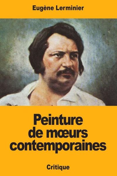 Cover for Eugène Lerminier · Peinture de m?urs contemporaines (Taschenbuch) (2017)