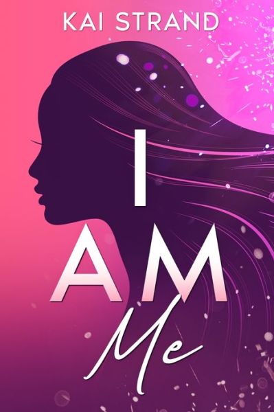 Cover for Kai Strand · I Am Me (Paperback Book) (2018)