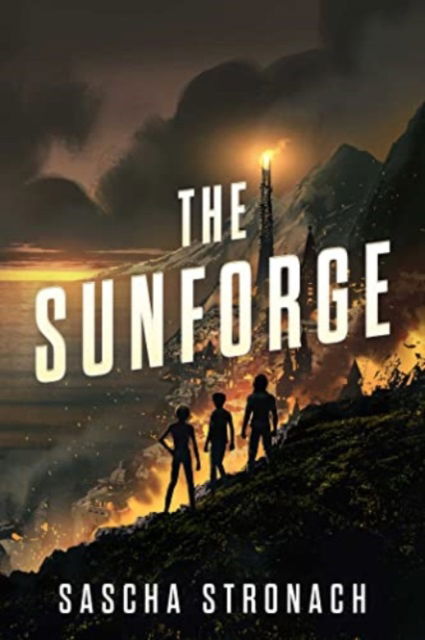 Sascha Stronach · The Sunforge - The Endsong (Paperback Book) (2024)