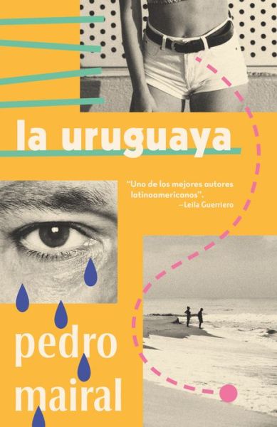 Cover for Pedro Mairal · Uruguaya (Book) (2019)