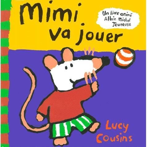 Cover for Lucy Cousins · Mimi Va Jouer (Paperback Bog) (1992)
