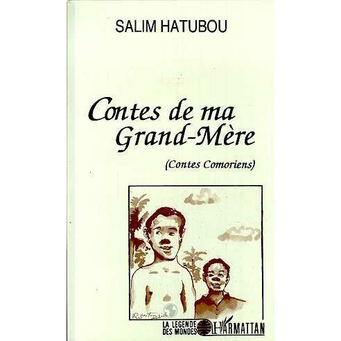 Cover for Salim Hatubou · Contes de ma grand-mère (Contes comoriens) (Paperback Book) (2021)