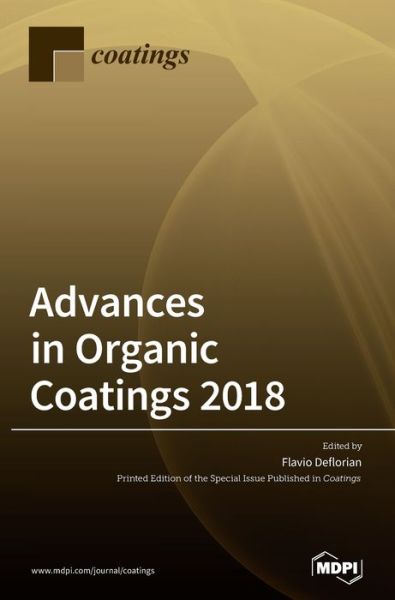 Cover for Flavio Deflorian · Advances in Organic Coatings 2018 (Hardcover Book) (2020)