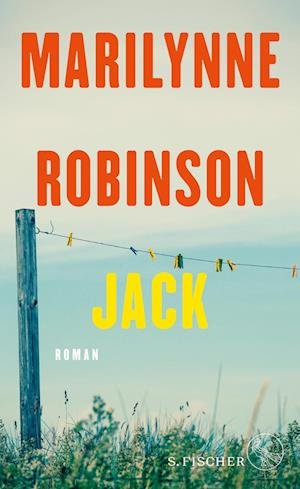 Cover for Marilynne Robinson · Jack (Book) (2022)