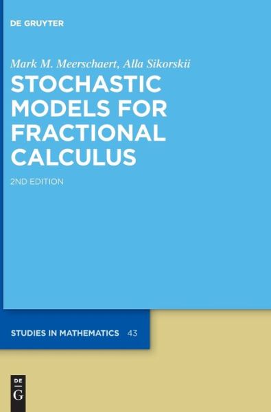 Stochastic and Computationa - Meerschaert - Livres -  - 9783110559071 - 21 octobre 2019