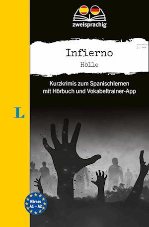 Cover for Langenscheidt Krimi Zweisprachig Spanisch · Infierno - HÃ¶lle (a1/a2) (Book)