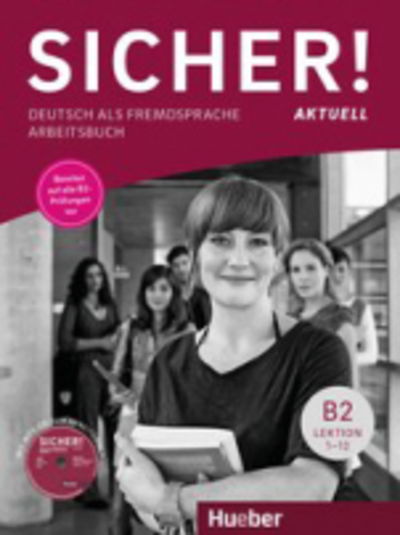 Cover for Michaela Perlmann-Balme · Sicher! aktuell: Arbeitsbuch B2 mit MP3-CD (Book) (2018)