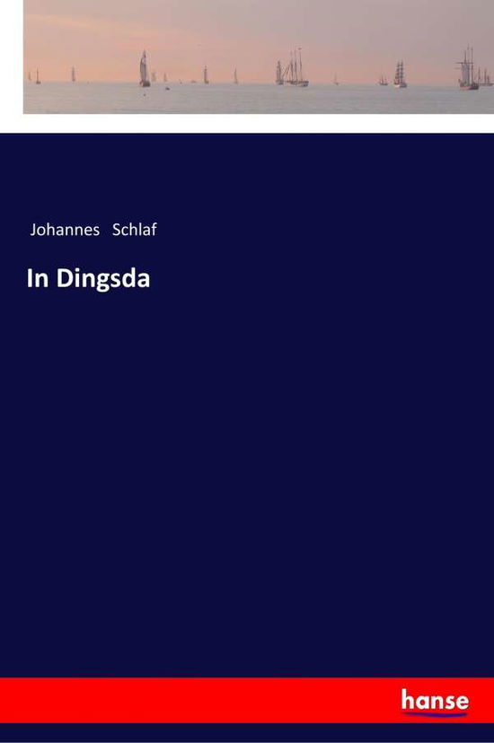 Cover for Schlaf · In Dingsda (Book) (2018)