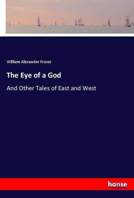 Cover for Fraser · The Eye of a God (Book)