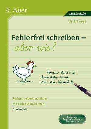 Cover for Ursula Lassert · Fehlerfrei schreiben - aber wie? 3. Schuljahr (Pamphlet) (2010)