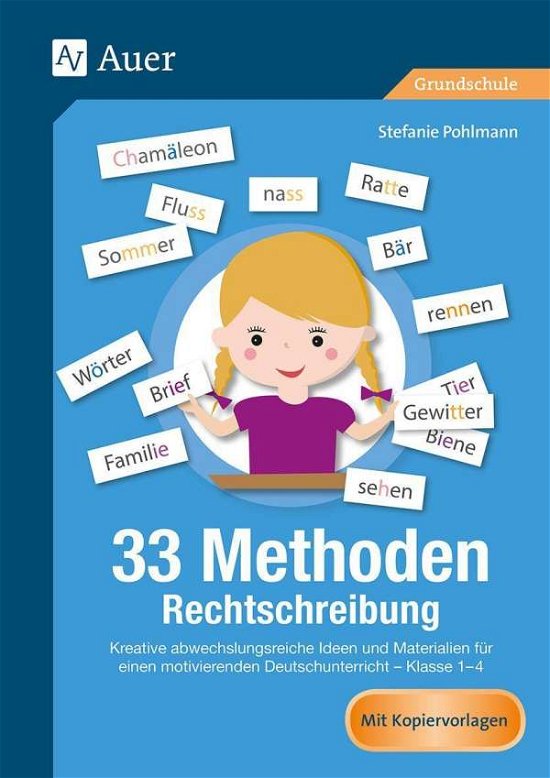 Cover for Pohlmann · 33 Methoden Rechtschreibung (Bog)