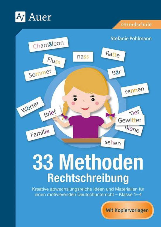 Cover for Pohlmann · 33 Methoden Rechtschreibung (Book)