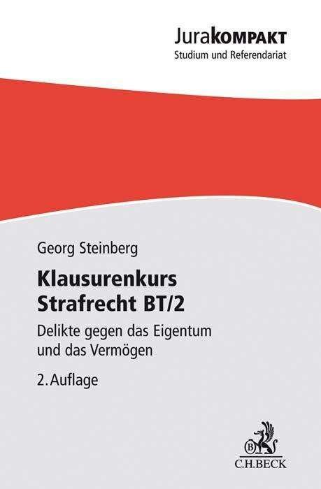 Cover for Steinberg · Klausurenkurs Strafrecht BT/2 (N/A)