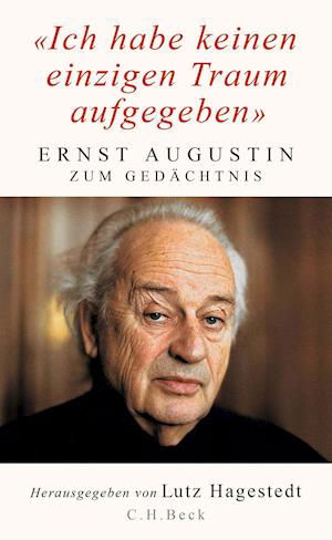 Cover for Lutz Hagestedt · 'Ich habe keinen einzigen Traum aufgegeben' (Gebundenes Buch) (2022)