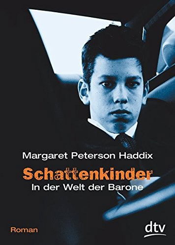 Dtv Tb.70907 Haddix.schattenkinder, in - Margaret Peterson Haddix - Bøker -  - 9783423709071 - 