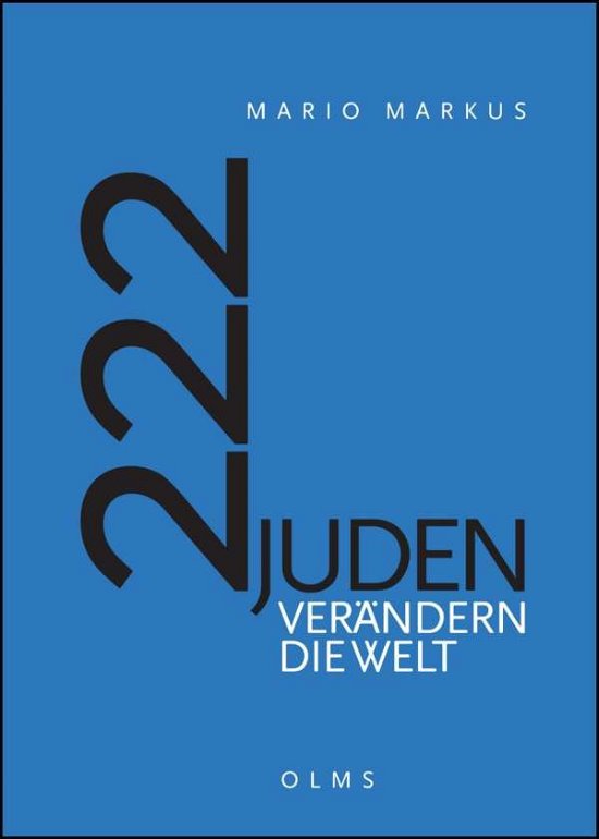 222 Juden verändern die Welt - Markus - Books -  - 9783487086071 - 