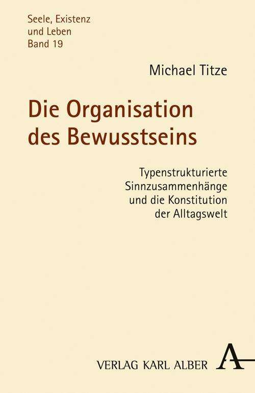 Cover for Titze · Organisation des Bewusstseins (Book)