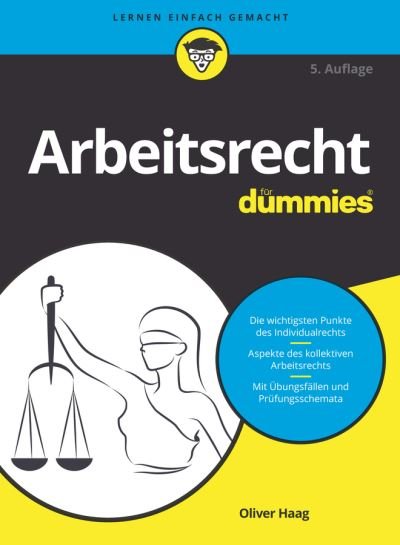 Cover for Oliver Haag · Arbeitsrecht fur Dummies - Fur Dummies (Paperback Book) [5. Auflage edition] (2023)