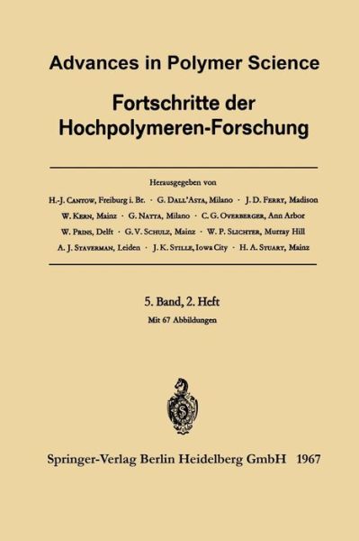 Advances in Polymer Science / Fortschritte der Hochpolymeren-Forschung - Advances in Polymer Science - H. J. Cantow - Livros - Springer-Verlag Berlin and Heidelberg Gm - 9783540037071 - 1967